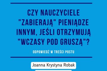 Nauczyciele zabierają pieniądze innym